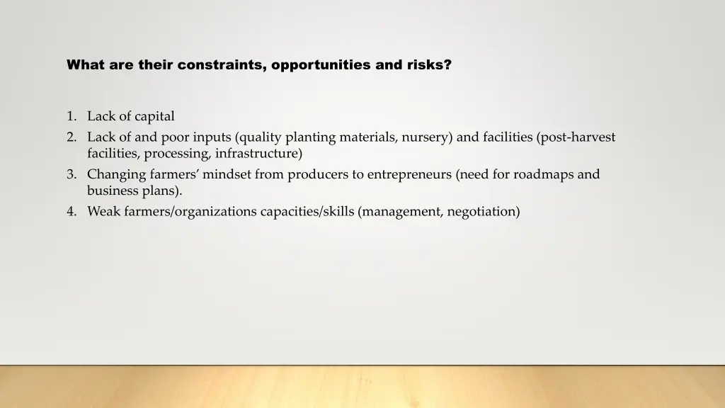 what are their constraints opportunities and risks