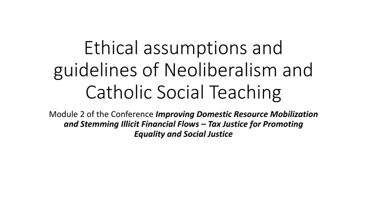 ethical assumptions and guidelines