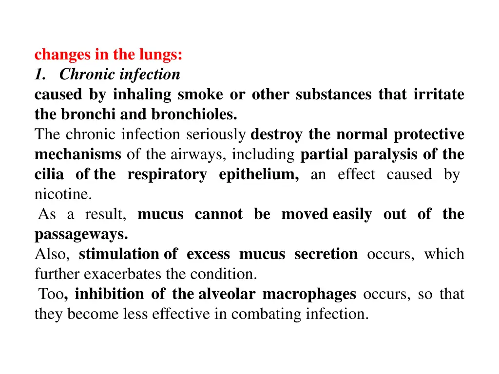changes in the lungs 1 chronic infection caused