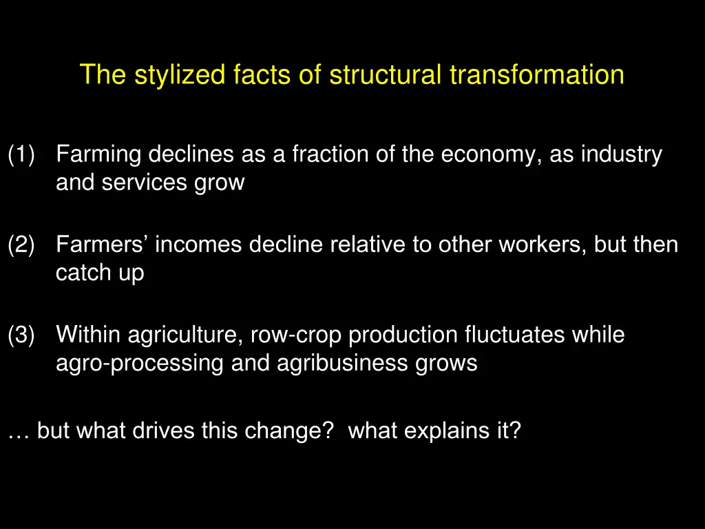 the stylized facts of structural transformation