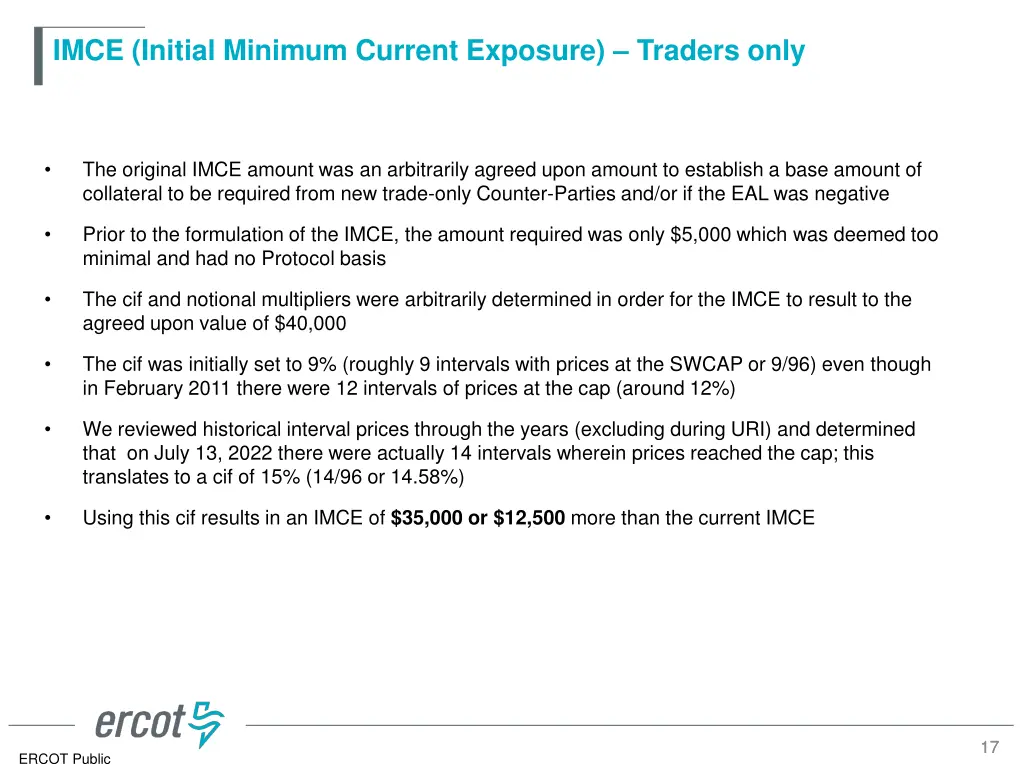 imce initial minimum current exposure traders only 1