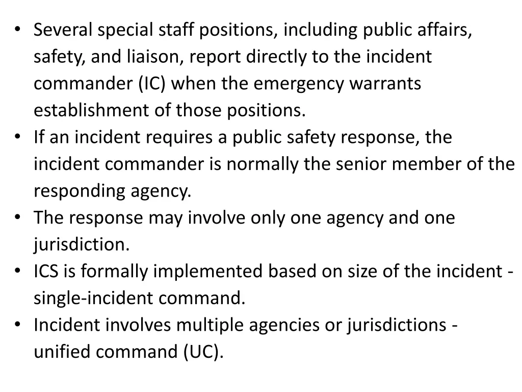 several special staff positions including public