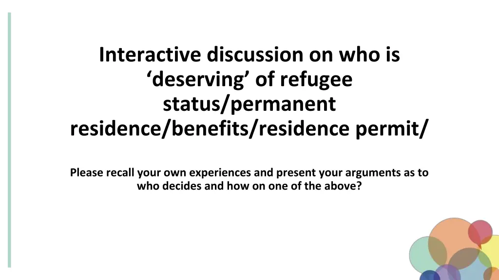 interactive discussion on who is deserving