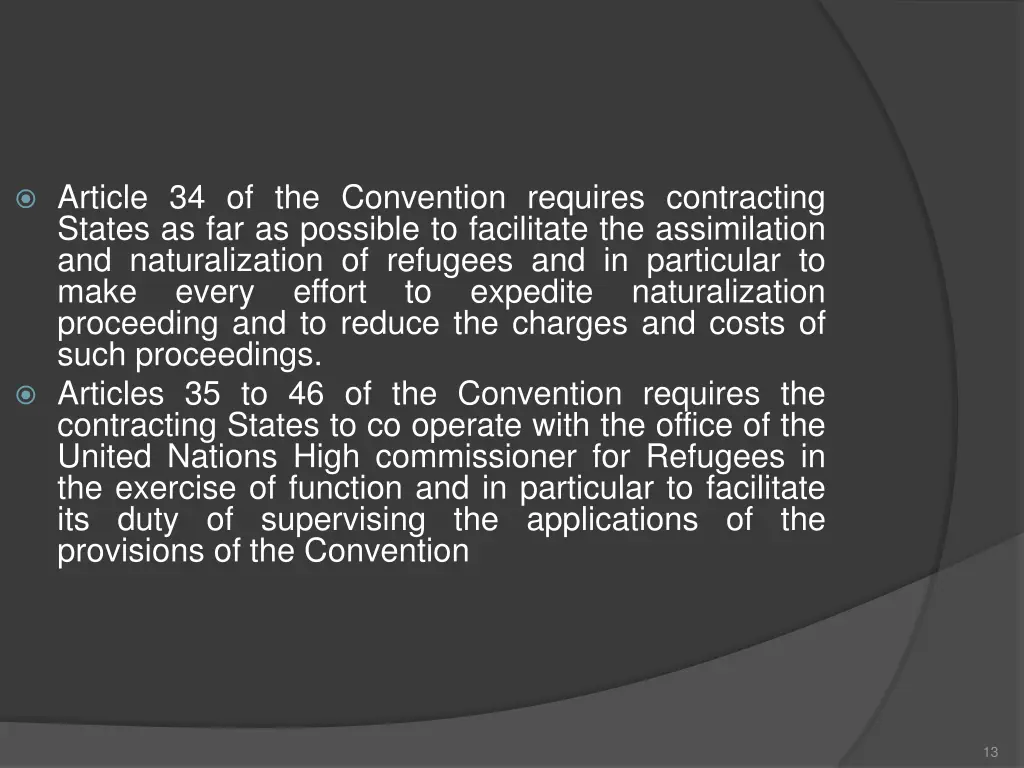 article 34 of the convention requires contracting