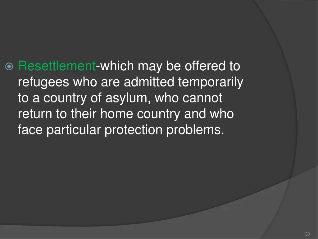 resettlement which may be offered to refugees