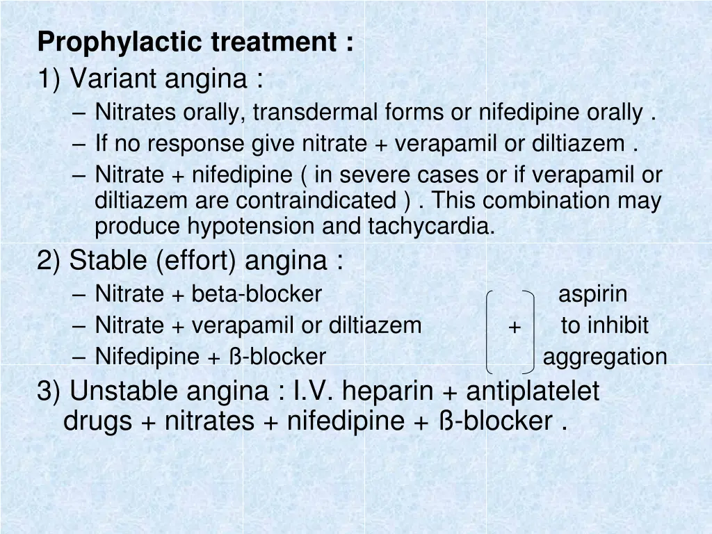 prophylactic treatment 1 variant angina nitrates