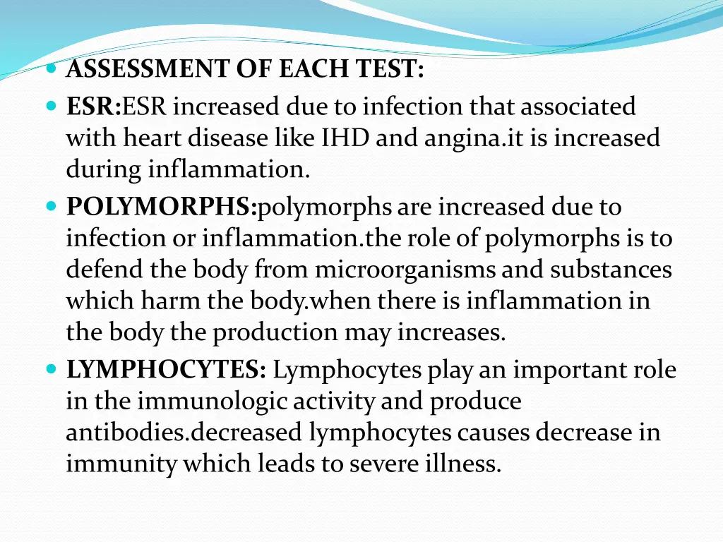 assessment of each test esr esr increased