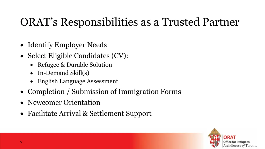 orat s responsibilities as a trusted partner