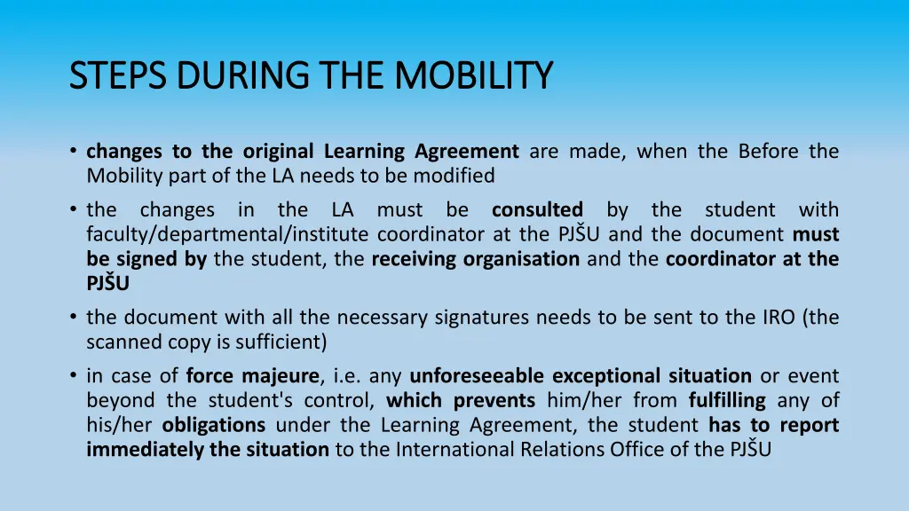 steps during the mobility steps during