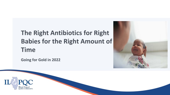the right antibiotics for right babies