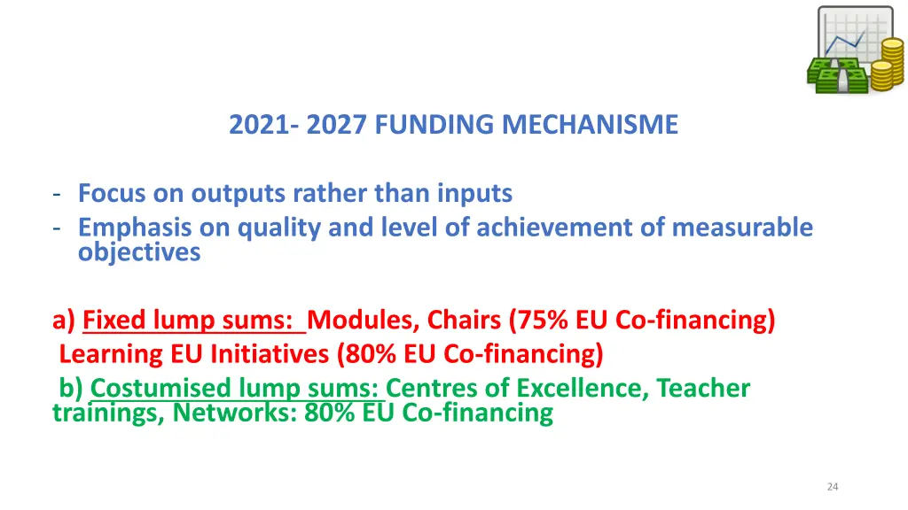 2021 2027 funding mechanisme