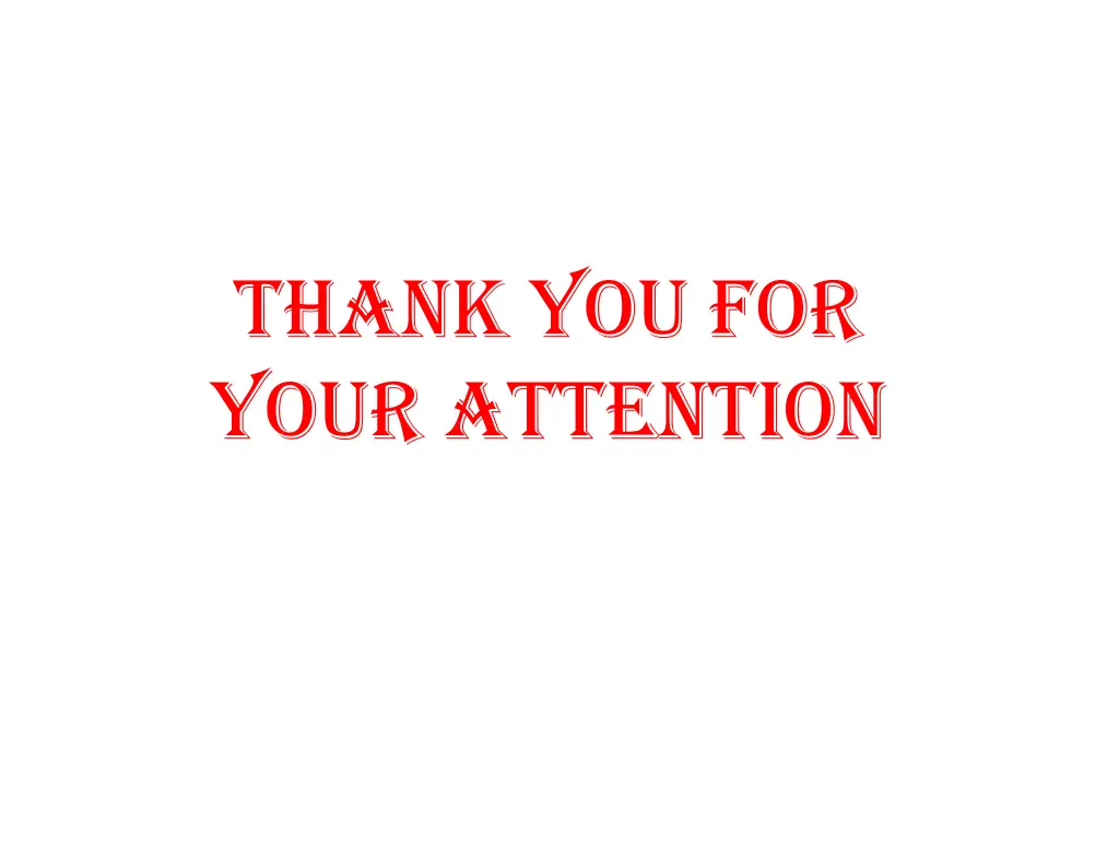 thank you for your attention