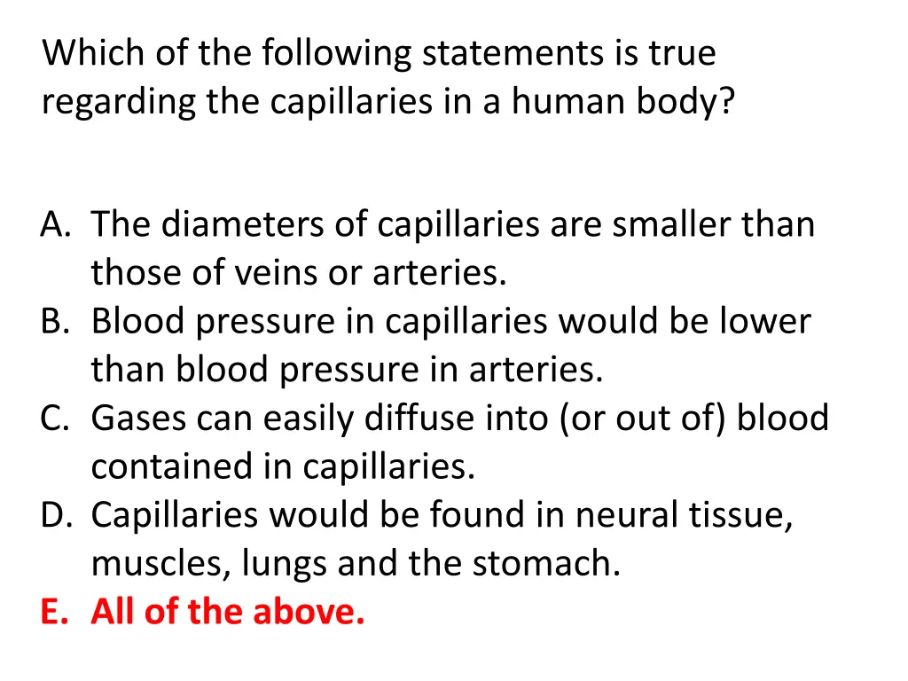 which of the following statements is true
