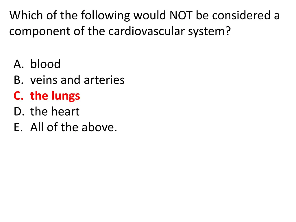 which of the following would not be considered