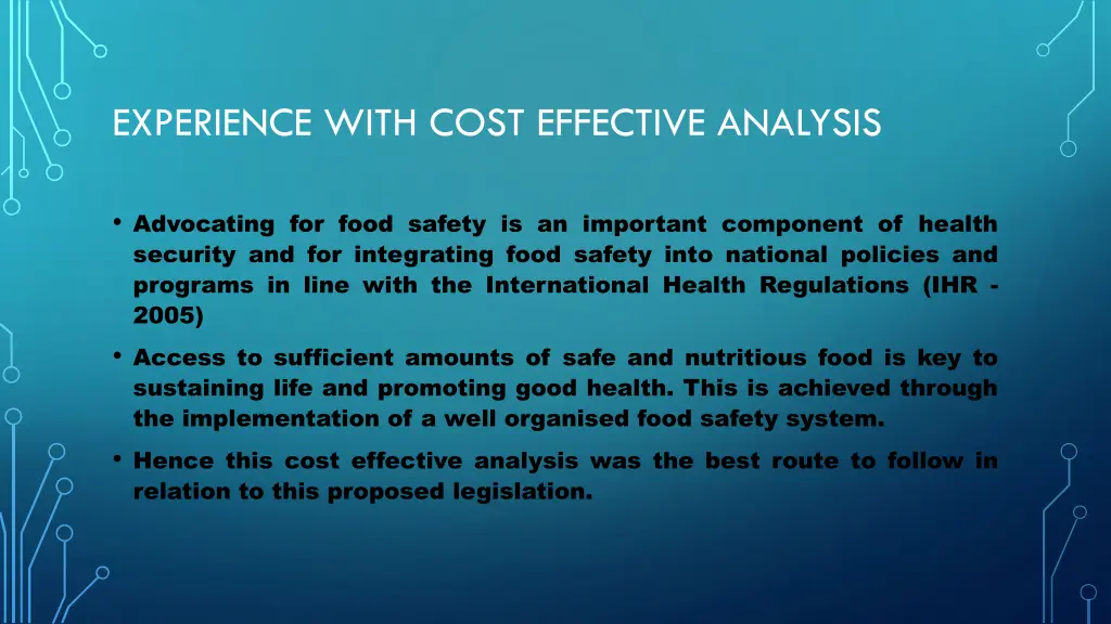 experience with cost effective analysis 2