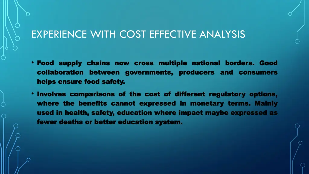 experience with cost effective analysis 3