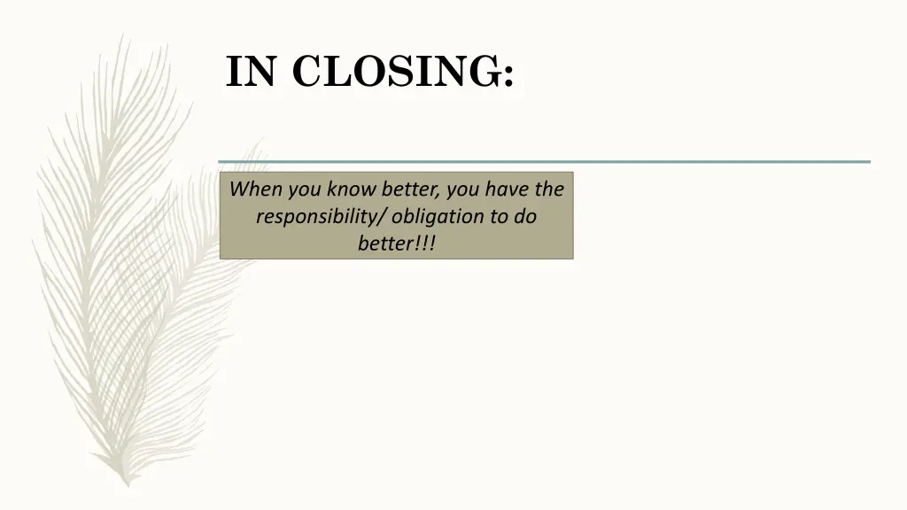 in closing