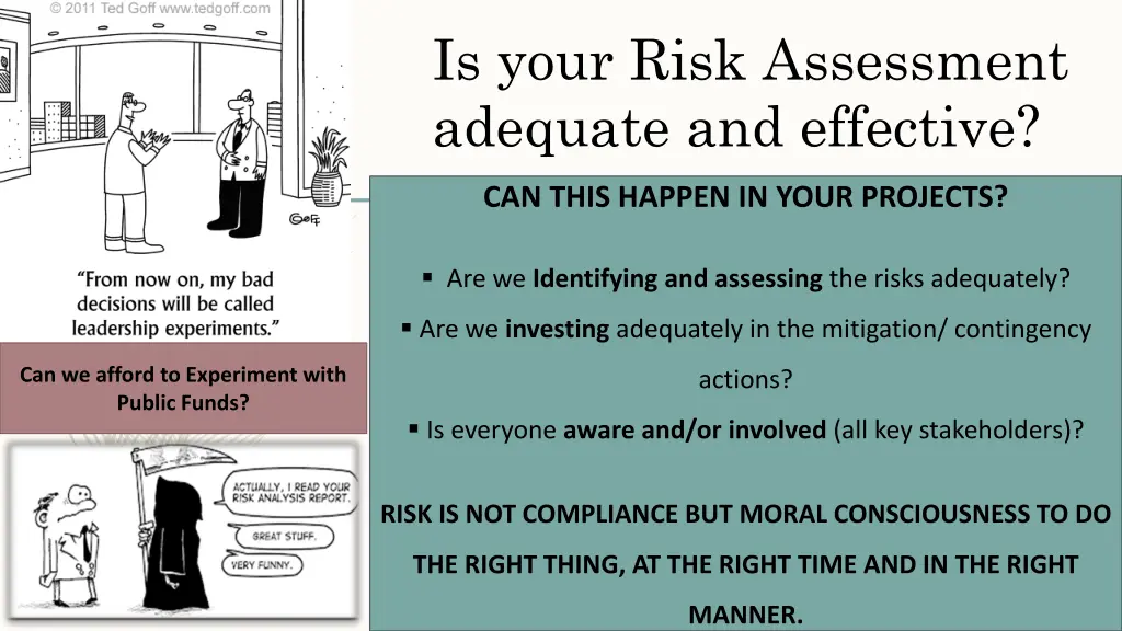 is your risk assessment adequate and effective