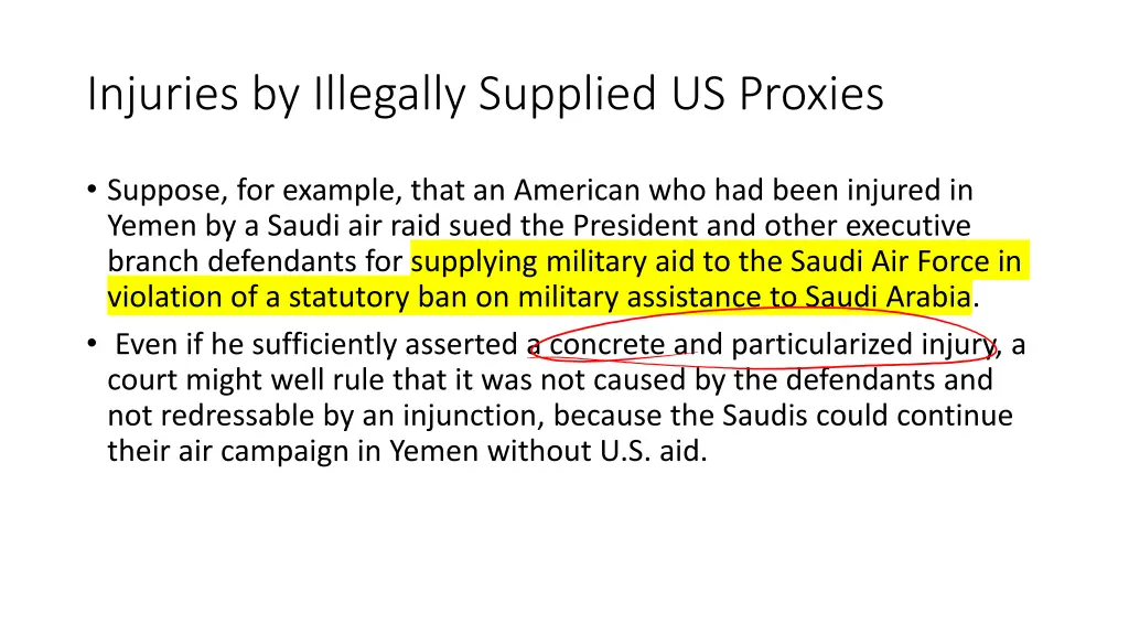 injuries by illegally supplied us proxies