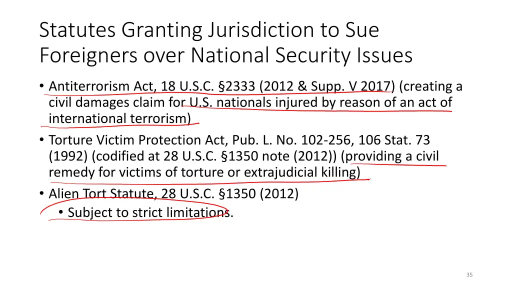 statutes granting jurisdiction to sue foreigners