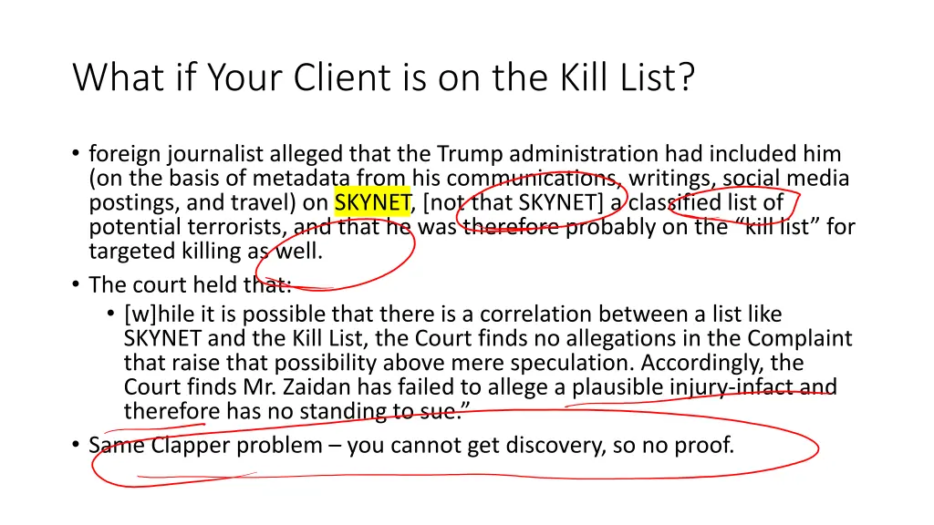 what if your client is on the kill list