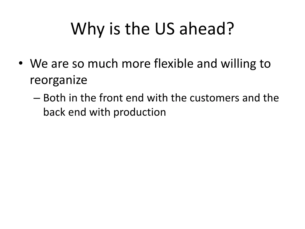 why is the us ahead