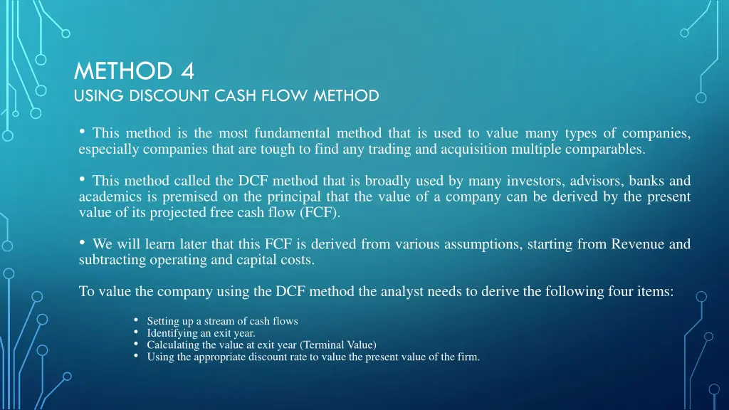 method 4 using discount cash flow method