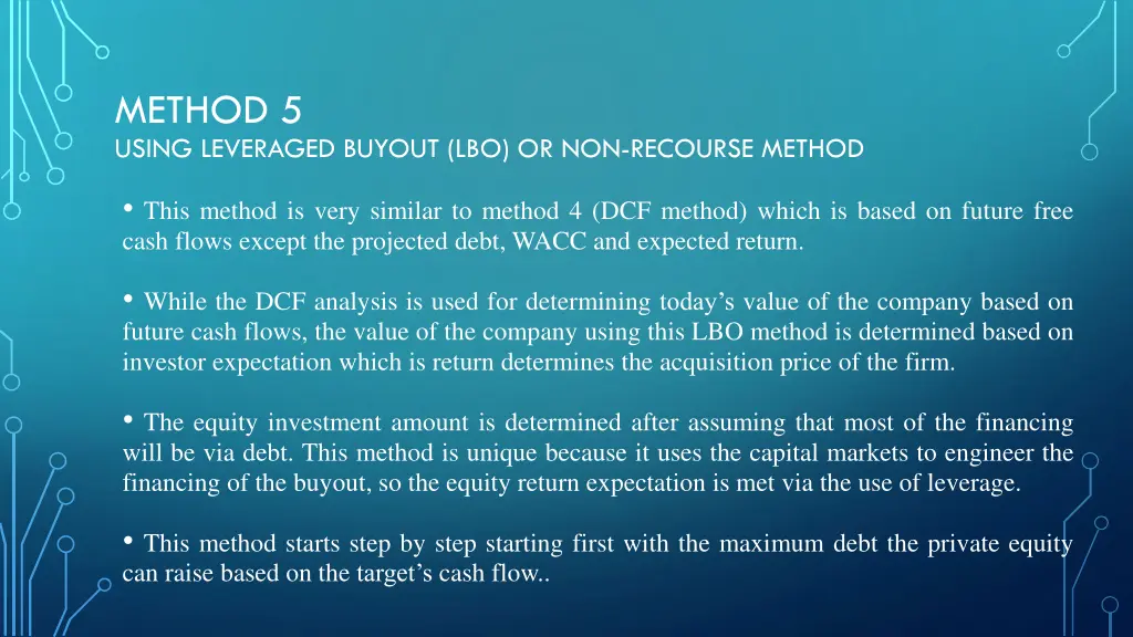 method 5 using leveraged buyout