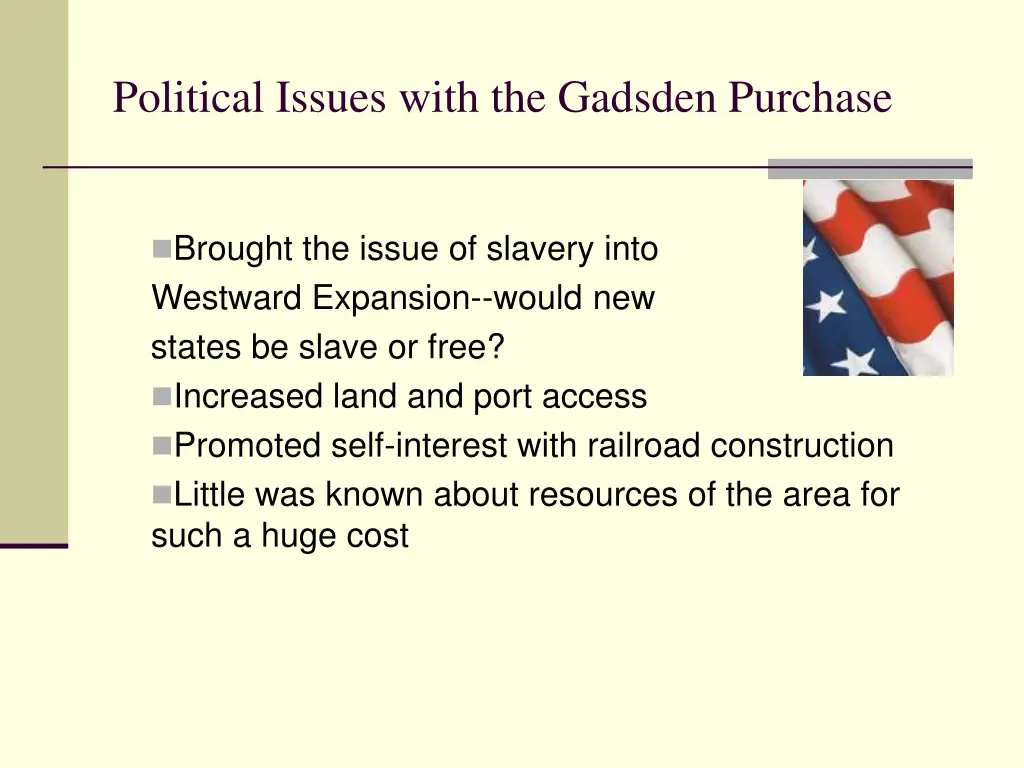 political issues with the gadsden purchase