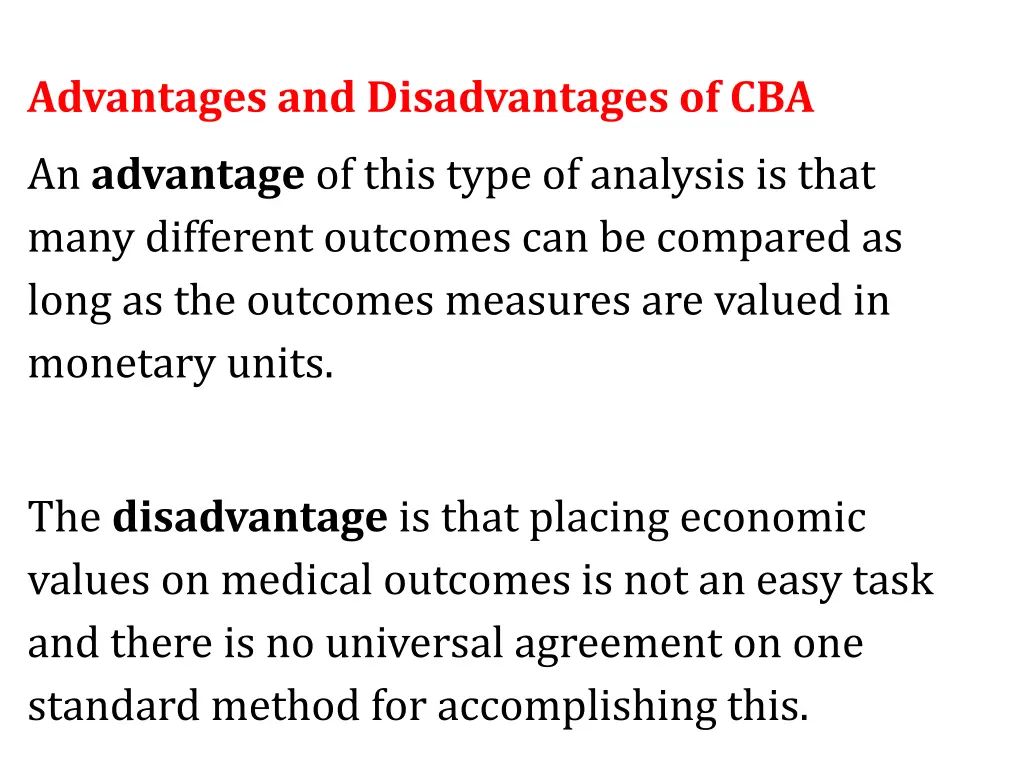 advantages and disadvantages of cba