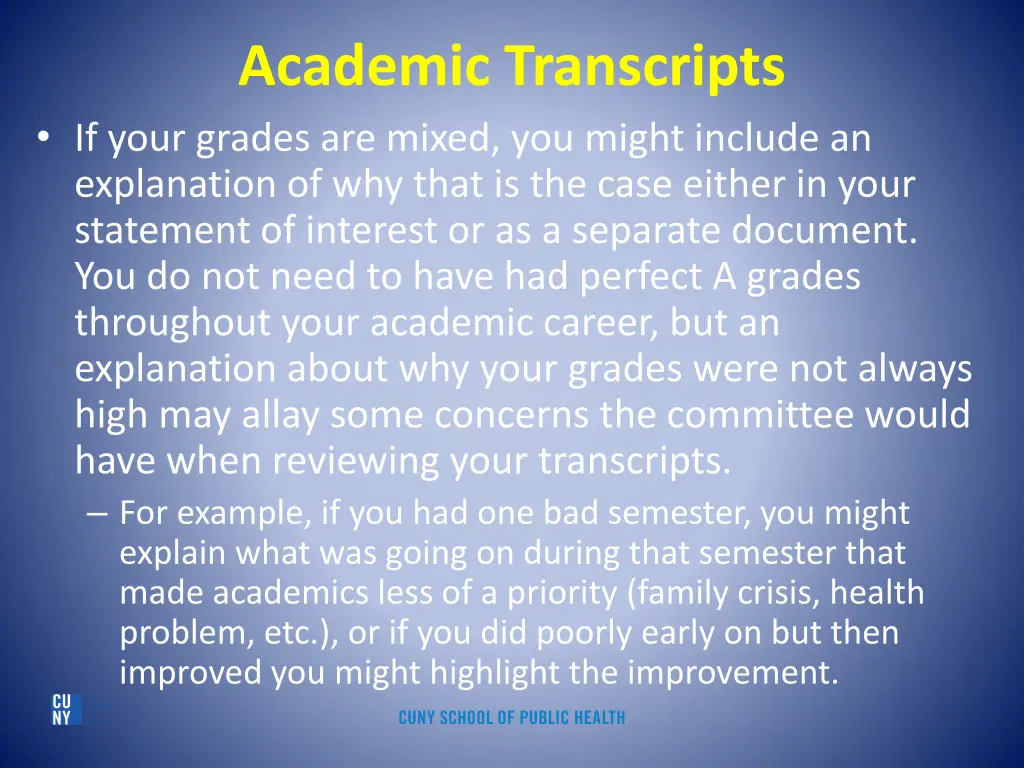 academic transcripts if your grades are mixed