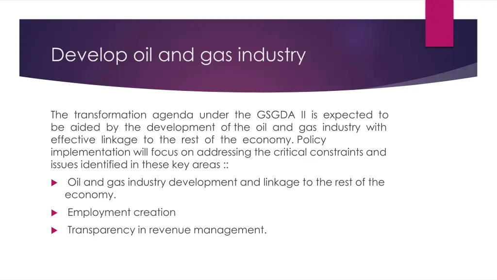 develop oil and gas industry