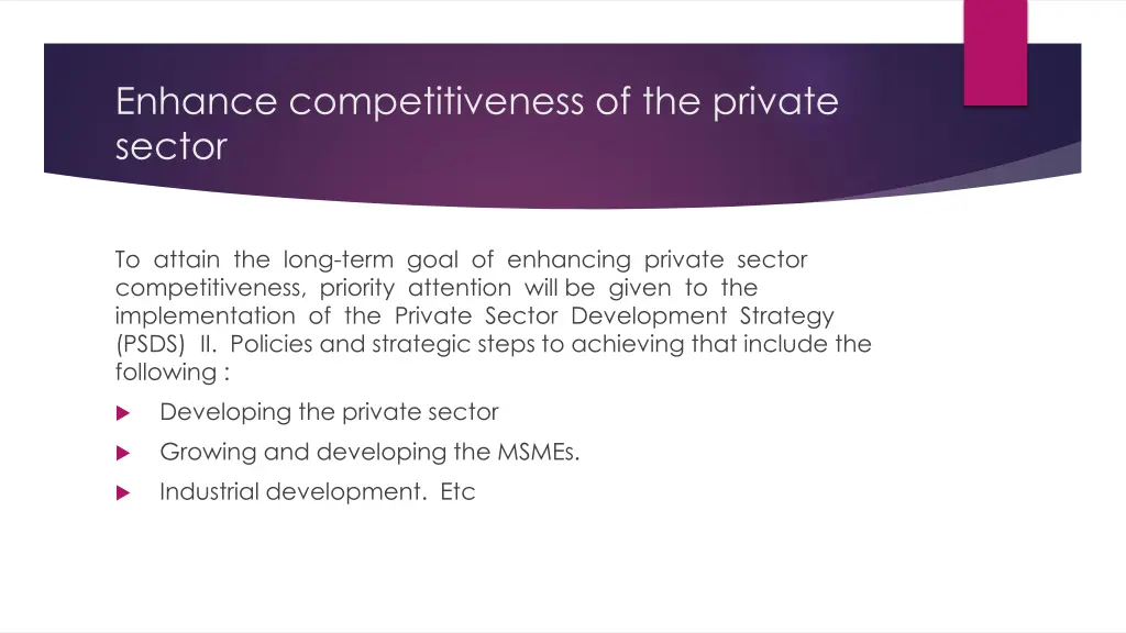 enhance competitiveness of the private sector