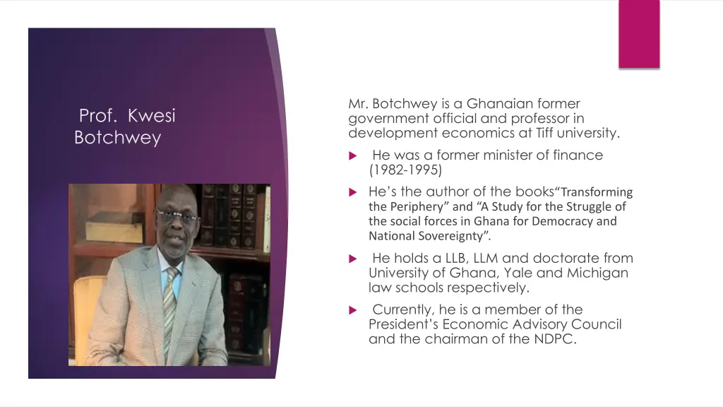 mr botchwey is a ghanaian former government