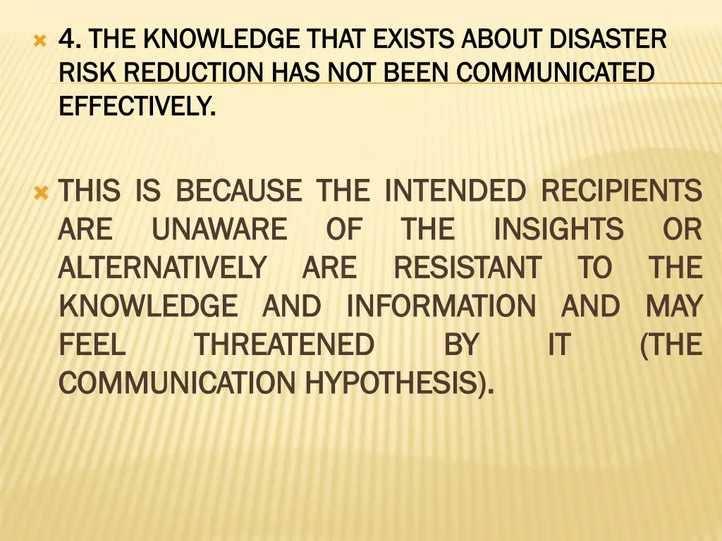 4 the knowledge that exists about disaster