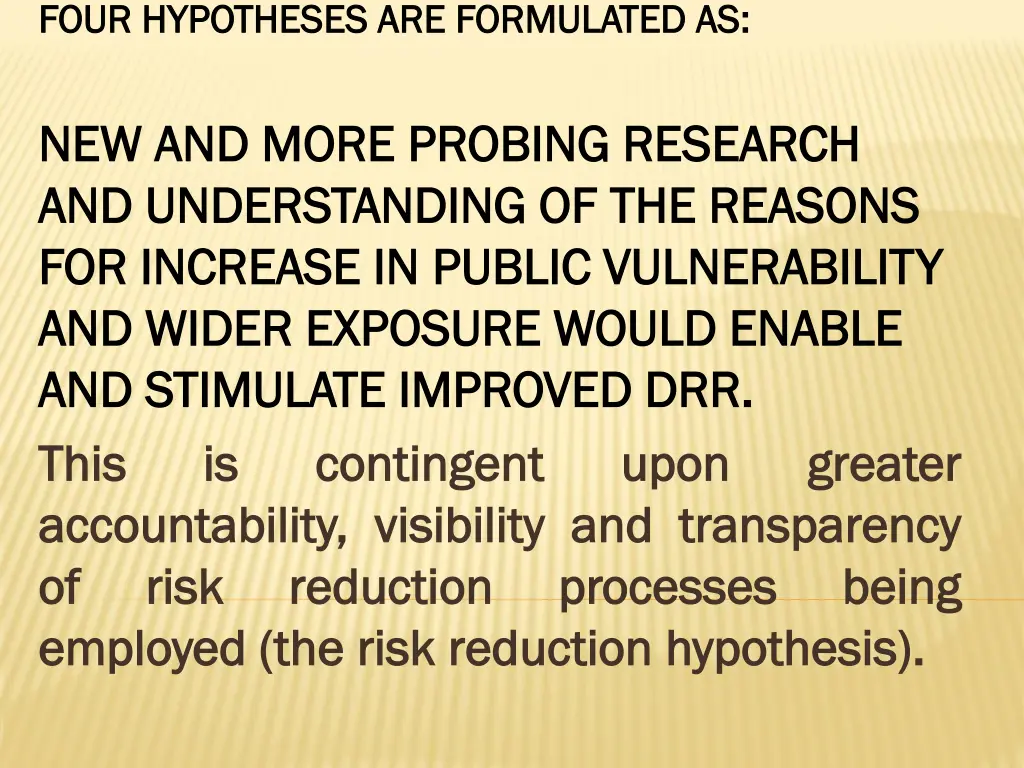 four four hypotheses hypotheses are