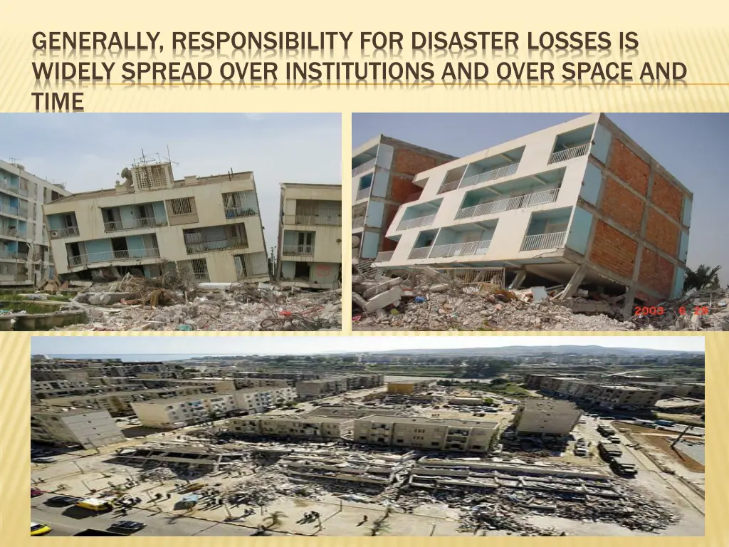 generally responsibility for disaster losses