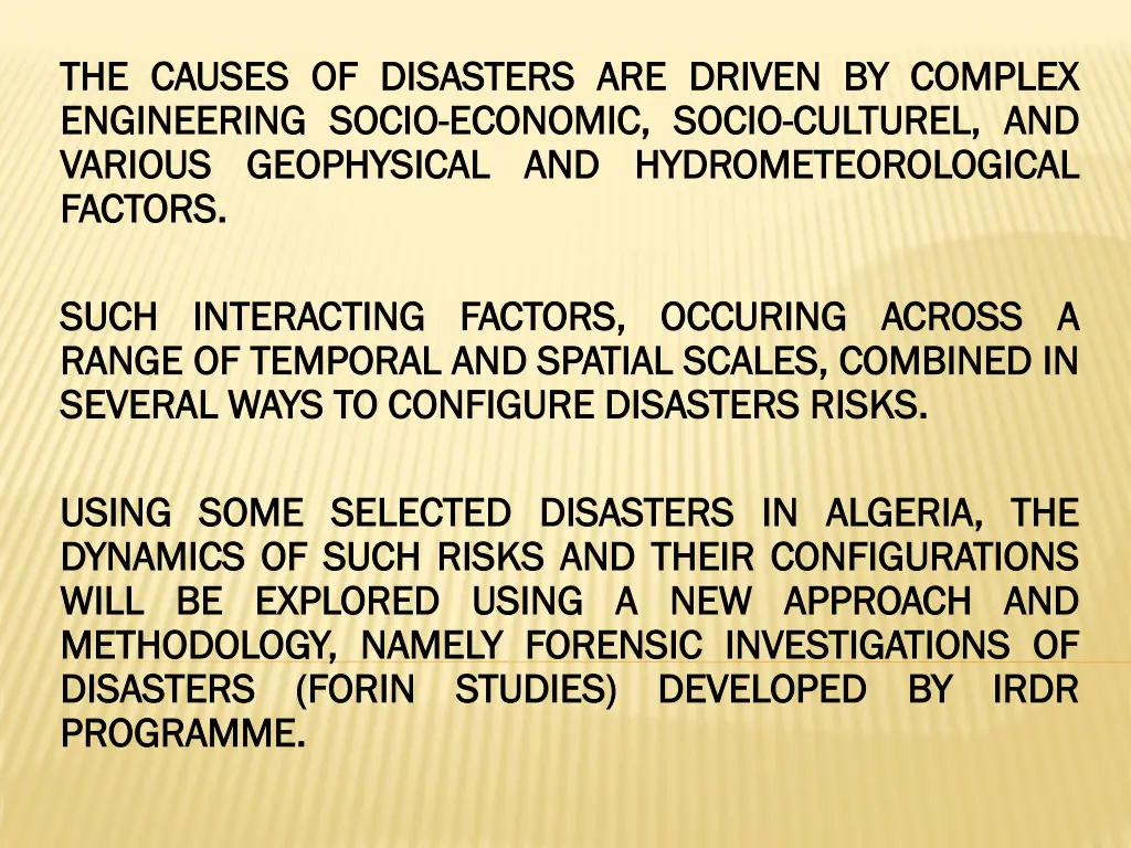 the the causes causes of engineering engineering