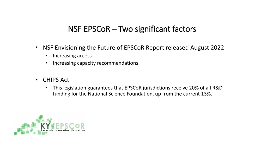 nsf nsf epscor epscor two significant factors