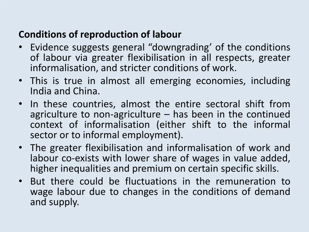 conditions of reproduction of labour evidence