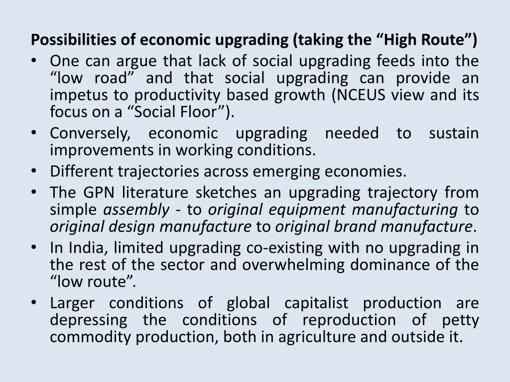 possibilities of economic upgrading taking