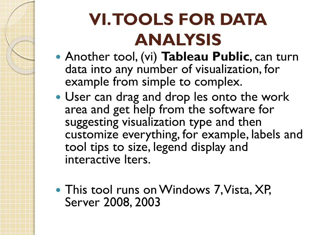 vi tools for data analysis another tool