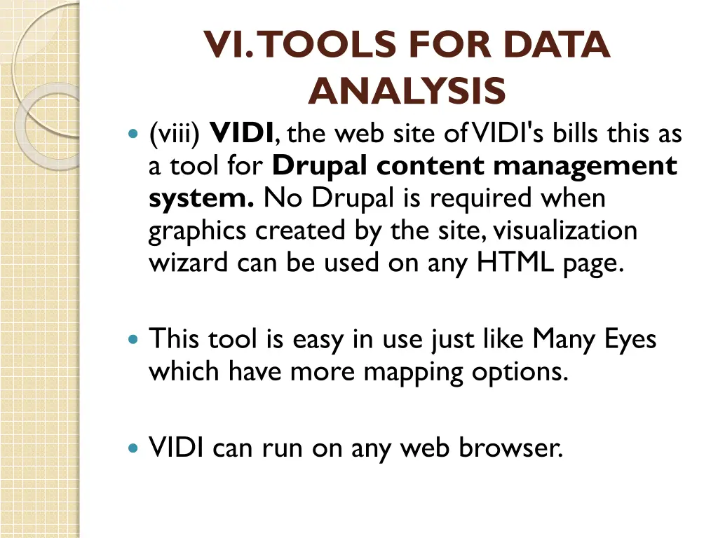 vi tools for data analysis viii vidi the web site