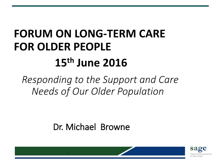 forum on long term care for older people