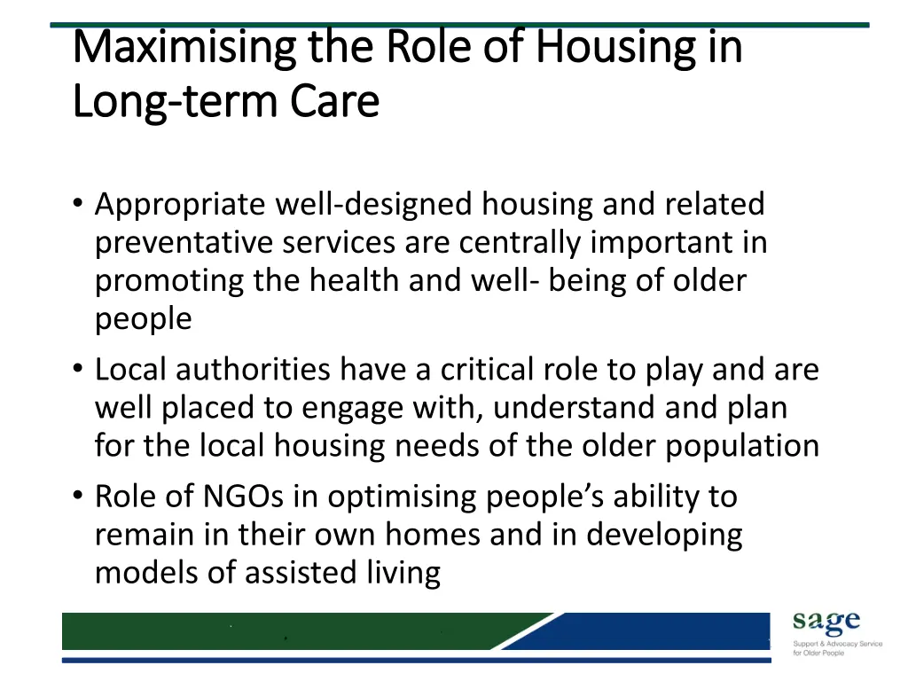maximising the role of housing in maximising