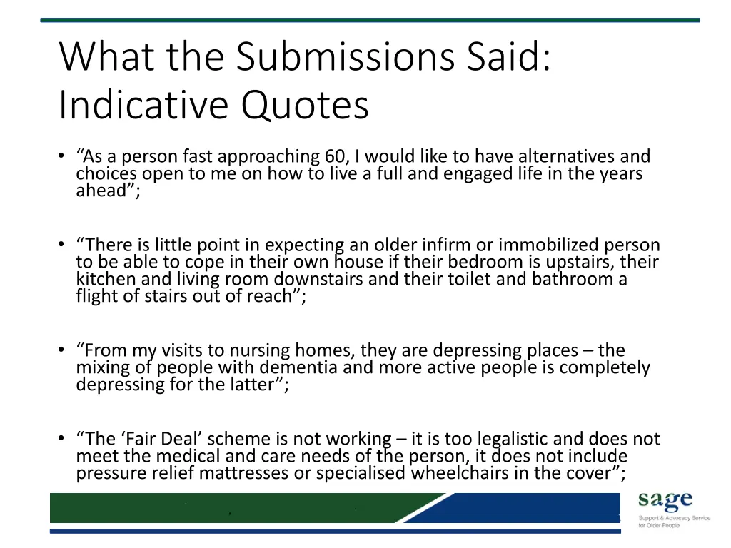 what the submissions said indicative quotes 1