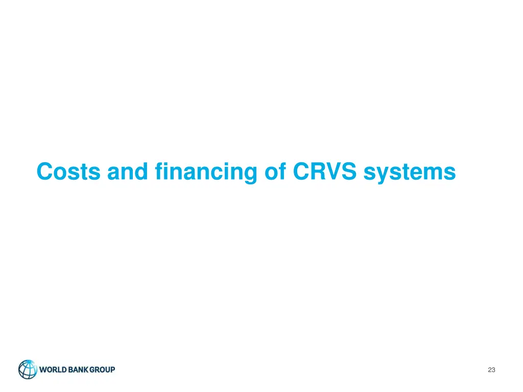 costs and financing of crvs systems