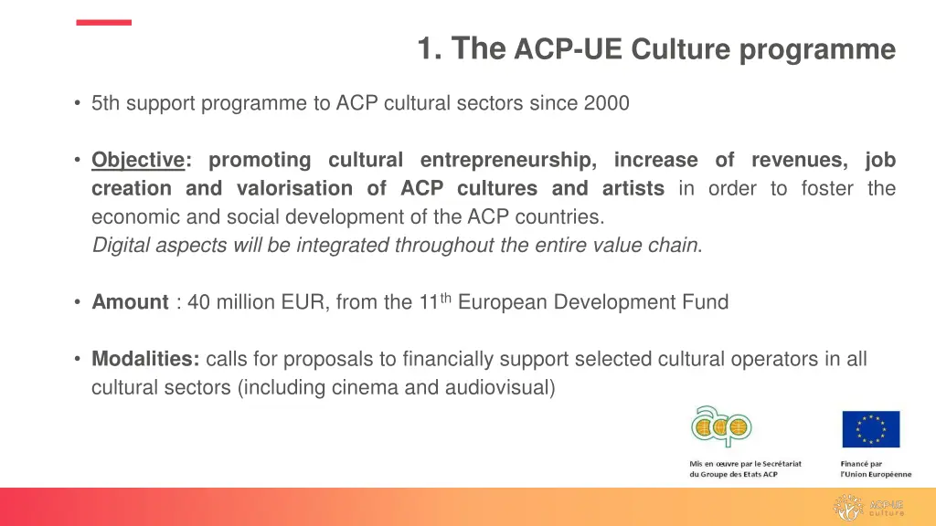 1 the acp ue culture programme