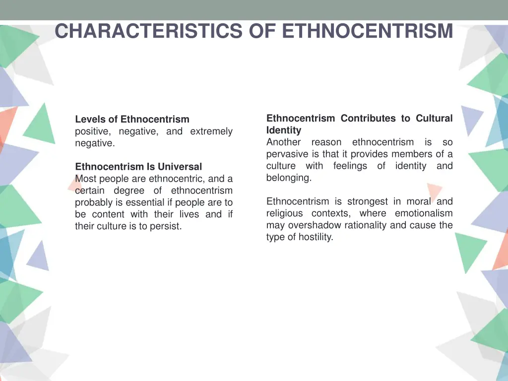 characteristics of ethnocentrism