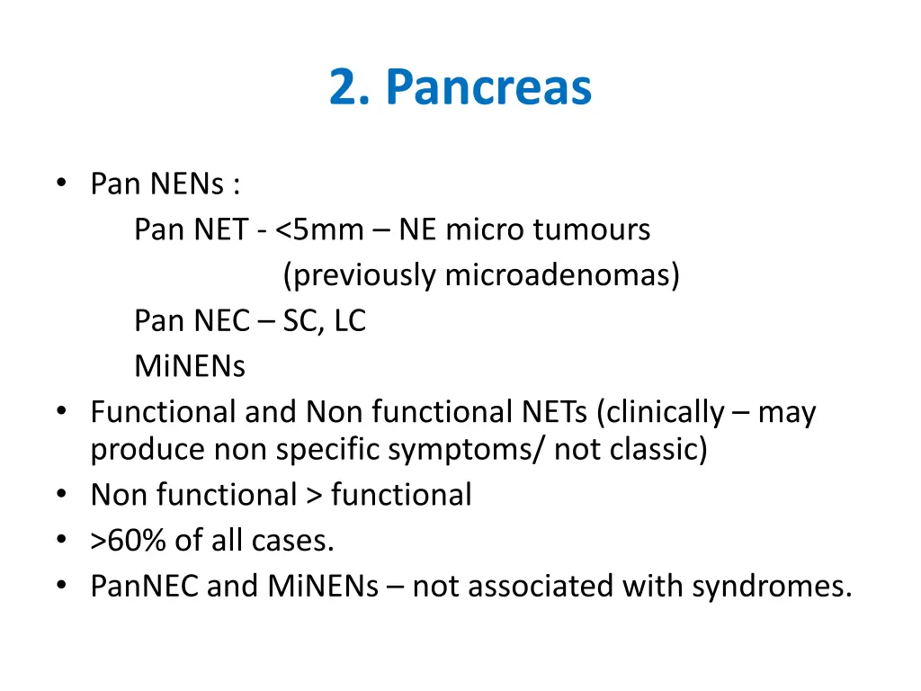 2 pancreas